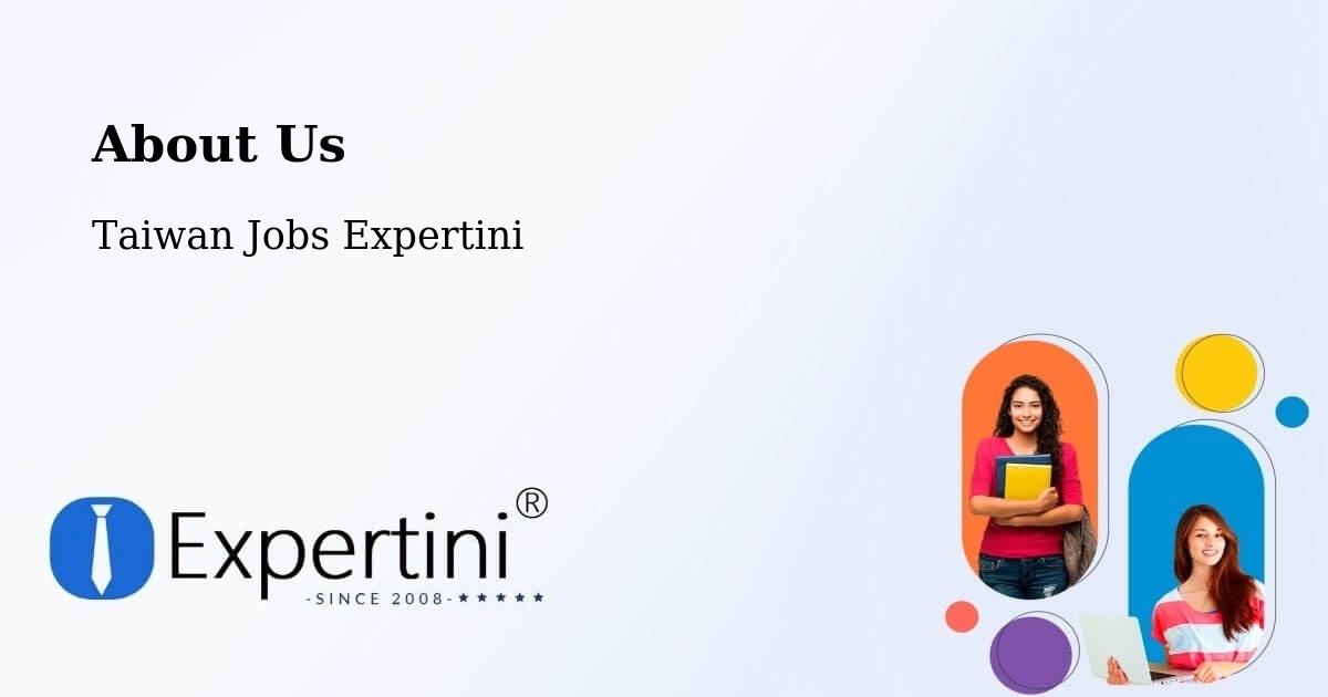 About Expertini Recruitment Platform  – Hsinchu - Hsinchu, Taiwan Jobs Expertini