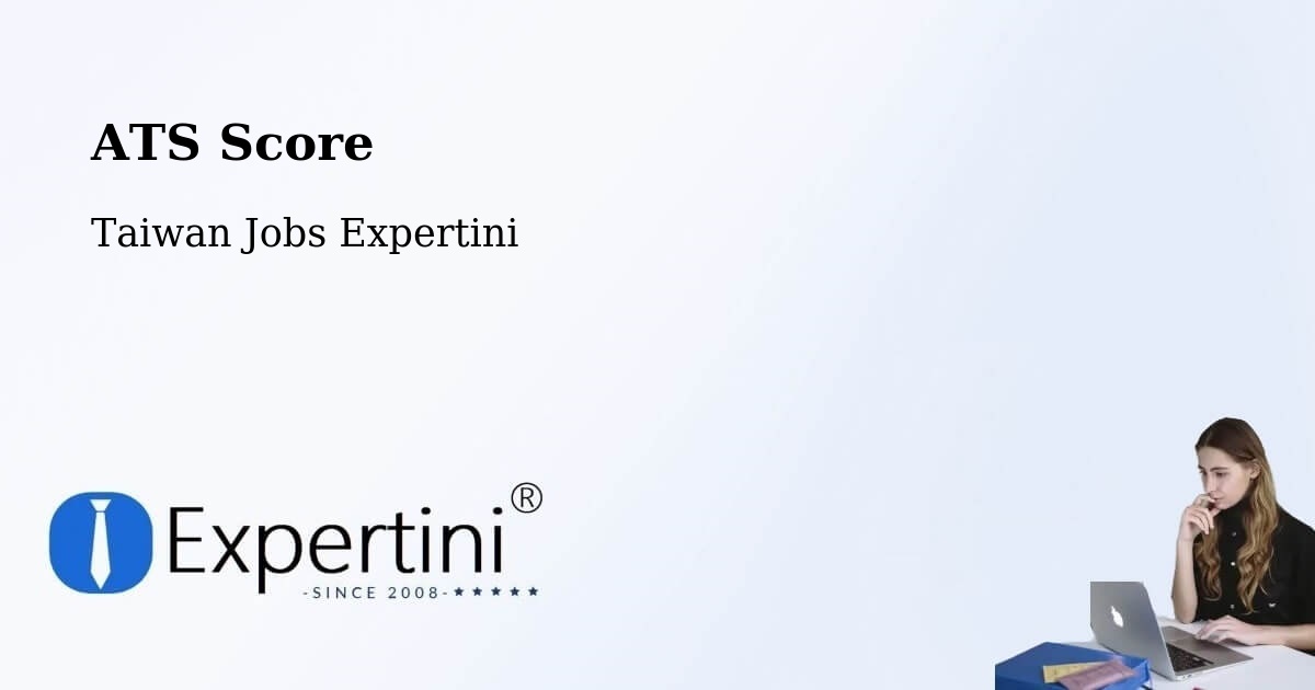 Resume ATS Score & Job Description Match Tool – Hsinchu - Taiwan Jobs Expertini